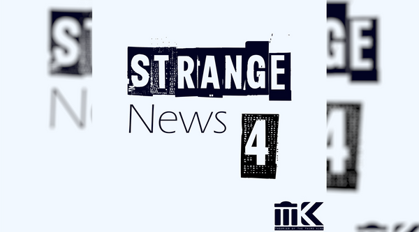 Episode 182 : Strange News 4
